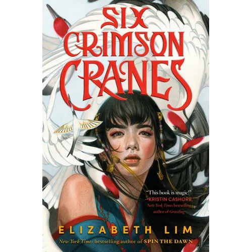 Six Crimson Cranes - Hardcover