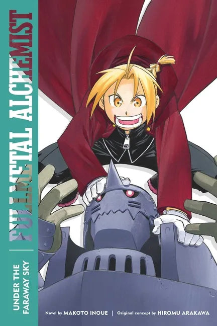 Fullmetal Alchemist: Under the Faraway Sky: Second Edition - Paperback