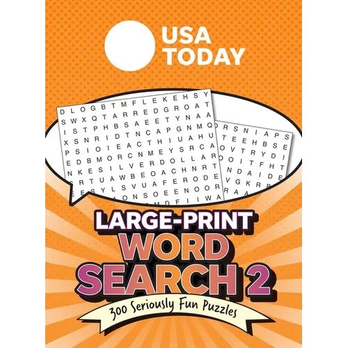 USA Today Large-Print Word Search 2: 300 Seriously Fun Puzzles - Paperback