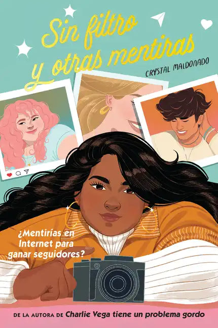 Sin Filtro Y Otras Mentiras - Paperback