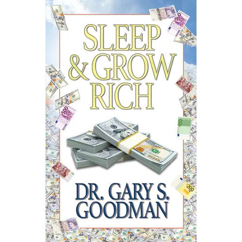 Sleep and Grow Rich