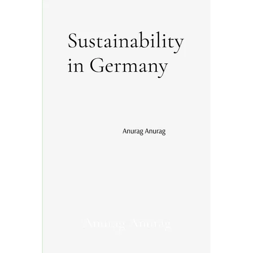 Sustainability in Germany: Innovations and Leadership