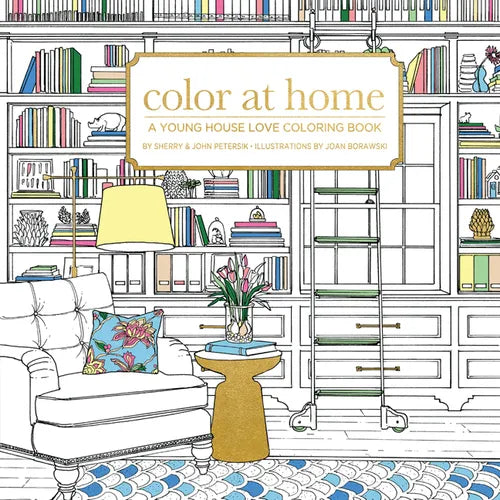 Color at Home: A Young House Love Coloring Book - Paperback