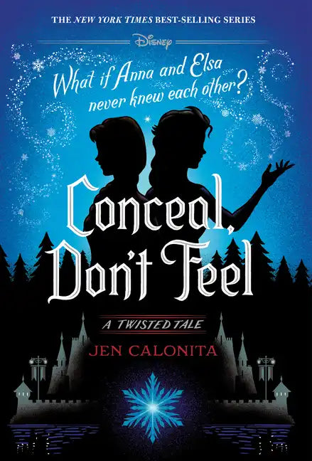Conceal, Don't Feel: A Twisted Tale - Hardcover