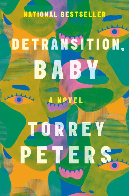 Detransition, Baby - Hardcover