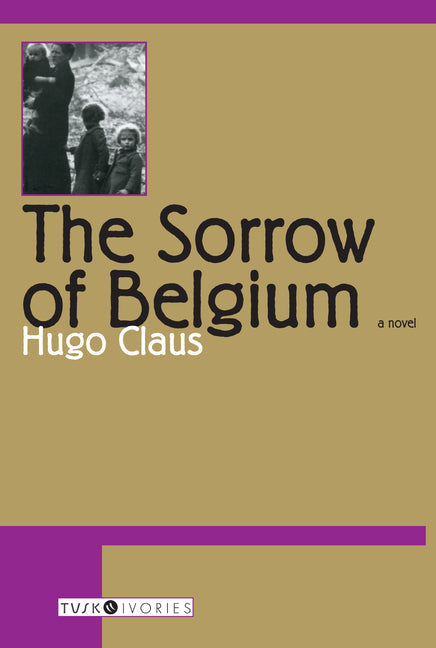 The Sorrow of Belgium - Paperback