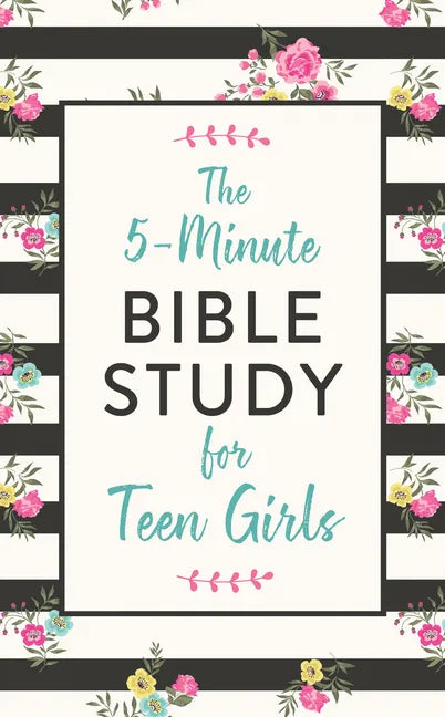 The 5-Minute Bible Study for Teen Girls - Paperback