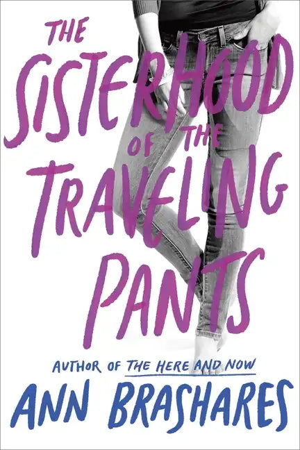 The Sisterhood of the Traveling Pants - Paperback