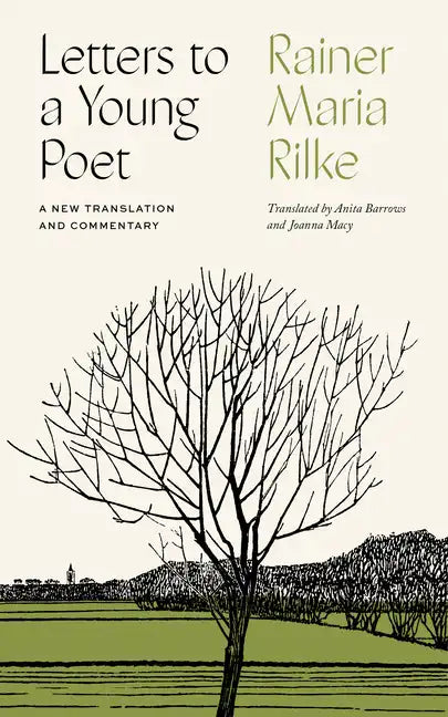 Letters to a Young Poet: A New Translation and Commentary - Hardcover