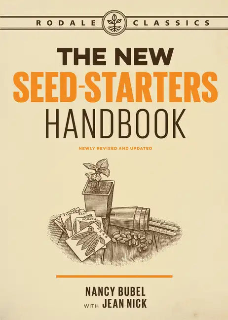 The New Seed-Starters Handbook - Paperback
