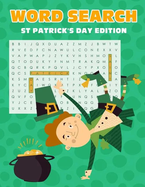 Word Search St. Patrick's Day Edition: Fun Activity Themed Saint Patrick's Day Puzzle Book For Kids And Adults Word Finder  Large Size - Paperback