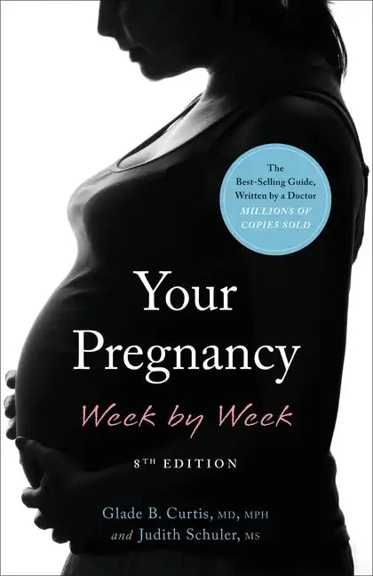 Your Pregnancy Week by Week - Paperback