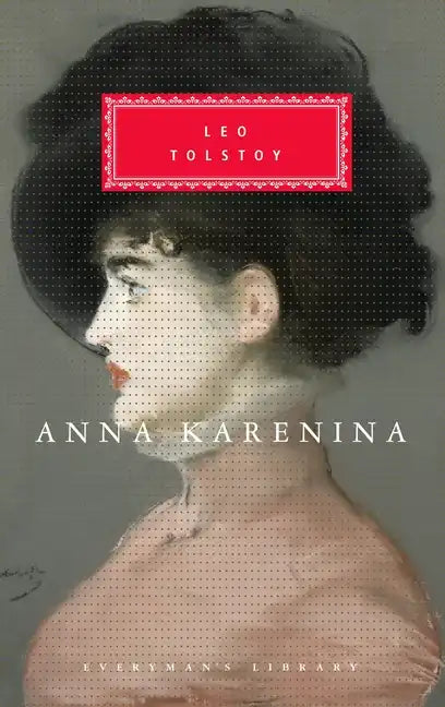 Anna Karenina: Introduction by John Bayley - Hardcover