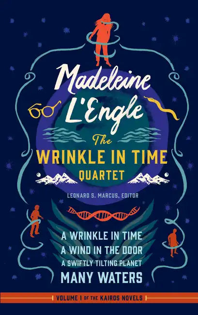 Madeleine l'Engle: The Wrinkle in Time Quartet (Loa #309): A Wrinkle in Time / A Wind in the Door / A Swiftly Tilting Planet / Many Waters - Hardcover
