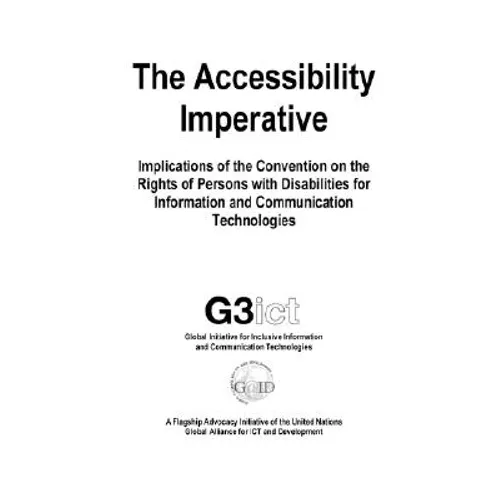 The Accessibility Imperative