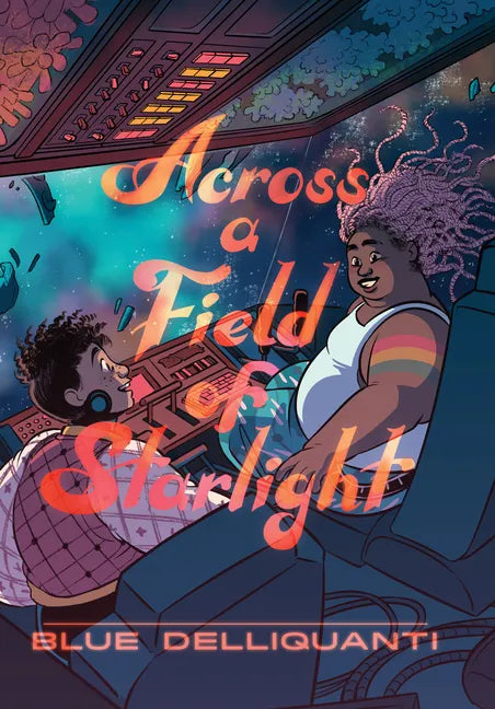 Across a Field of Starlight: (A Graphic Novel) - Paperback