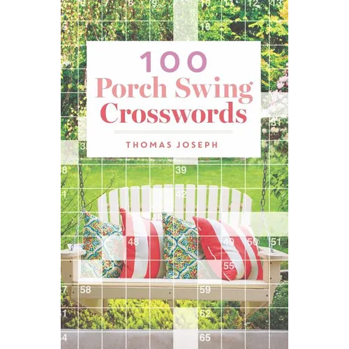100 Porch Swing Crosswords - Paperback