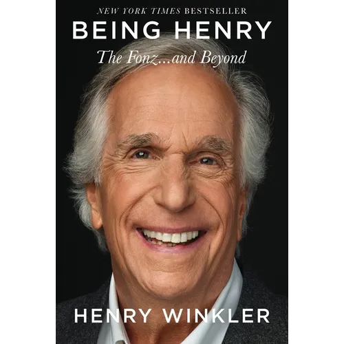 Being Henry: The Fonz . . . and Beyond - Paperback