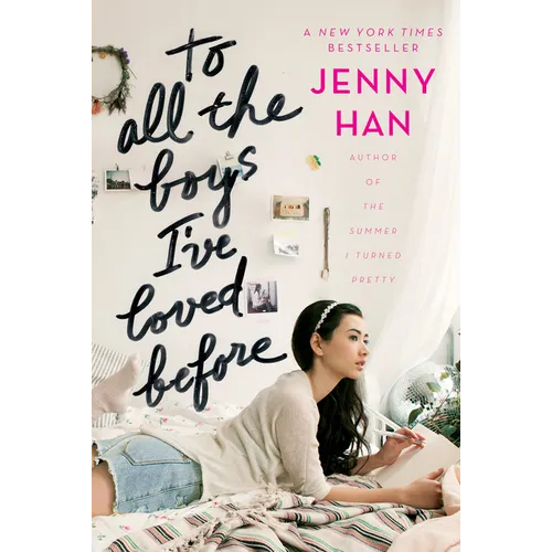 To All the Boys I've Loved Before - Hardcover
