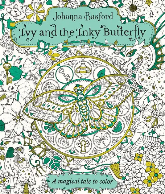 Ivy and the Inky Butterfly: A Magical Tale to Color - Paperback
