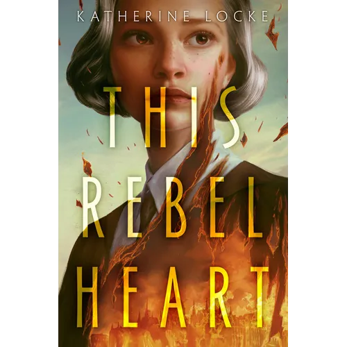 This Rebel Heart - Paperback