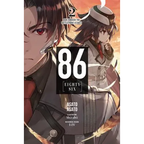 86--Eighty-Six, Vol. 2 (Light Novel): Run Through the Battlefront (Start) - Paperback