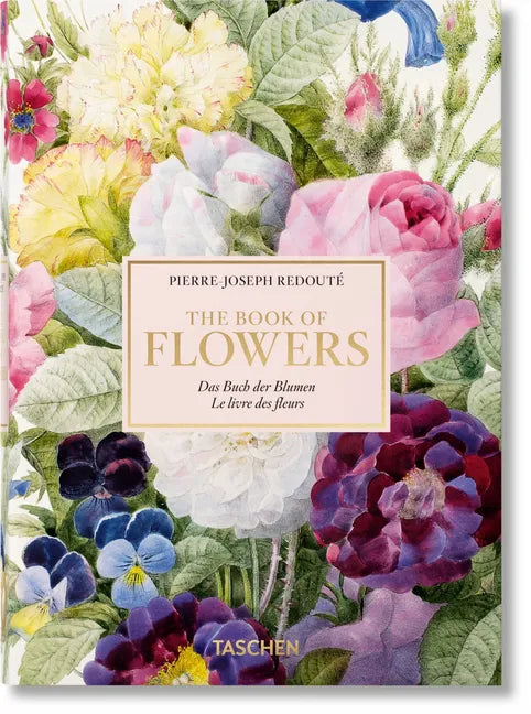 Redouté. the Book of Flowers. 45th Ed. - Hardcover