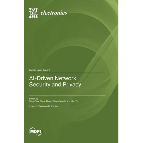 AI-Driven Network Security and Privacy
