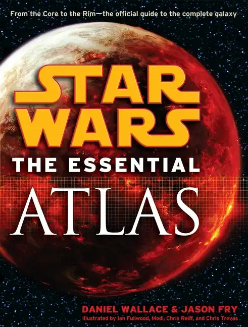 The Essential Atlas: Star Wars - Paperback