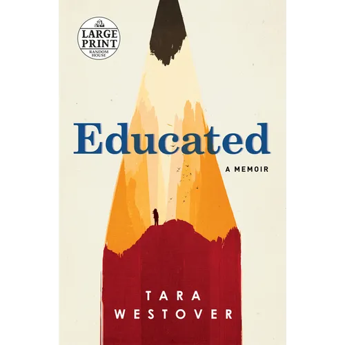 Educated: A Memoir - Paperback