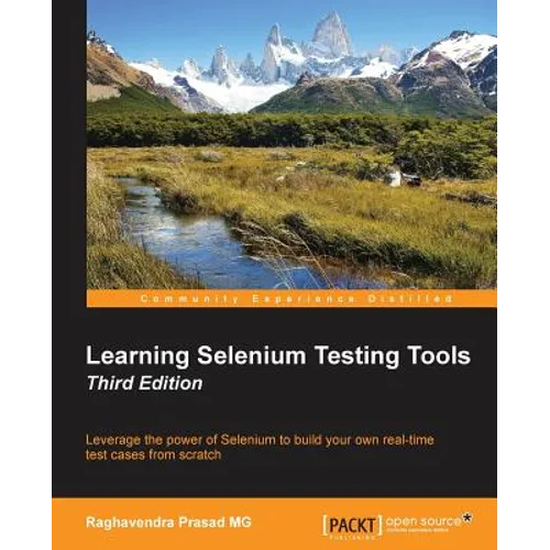Learning Selenium Testing Tools - Third Edition