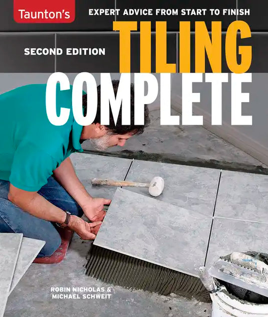 Tiling Complete: 2nd Edition - Paperback