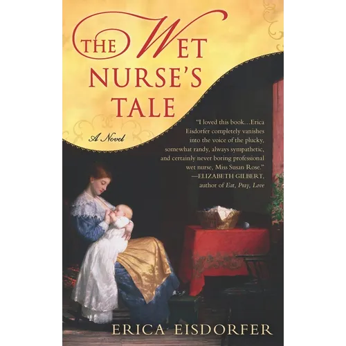 The Wet Nurse's Tale - Paperback