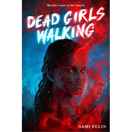 Dead Girls Walking - Hardcover