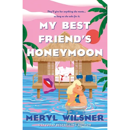 My Best Friend's Honeymoon