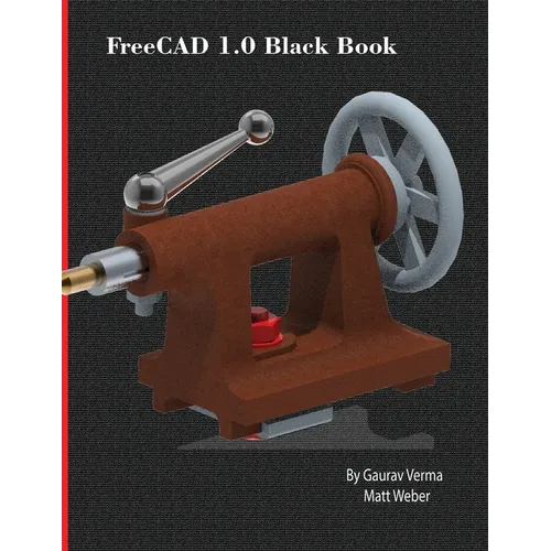 FreeCAD 1.0 Black Book