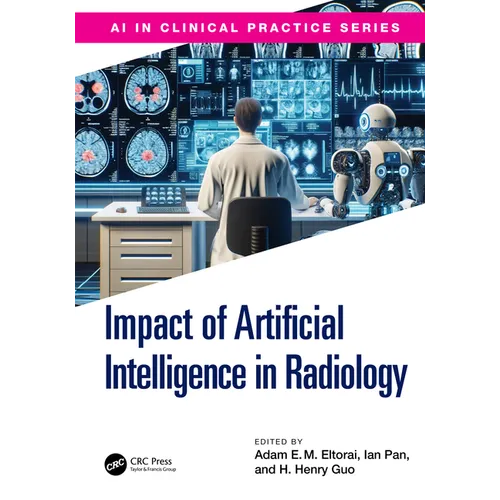The Impact of Artificial Intelligence in Radiology