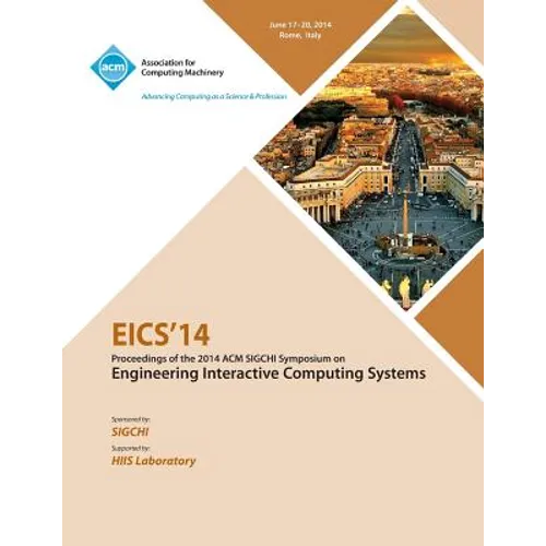Eics 14 ACM SIGCHI Symposium on Engineering Interactive Computing Systems