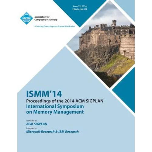 Ismm 14 International Symposium on Memory Management