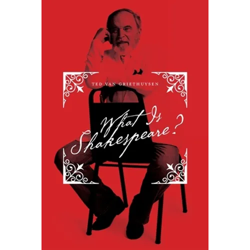 What Is Shakespeare?