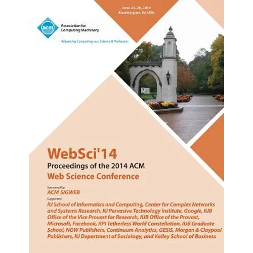 WebSci 14 ACM Web Science Conference