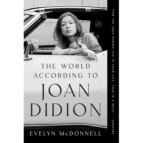 The World According to Joan Didion
