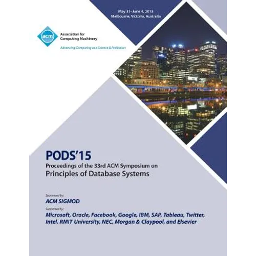 PODS 15 33rd ACM Symposium on Principles of Data Management