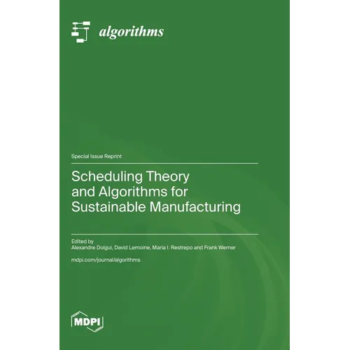 Scheduling Theory and Algorithms for Sustainable Manufacturing