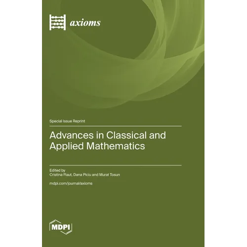 Advances in Classical and Applied Mathematics