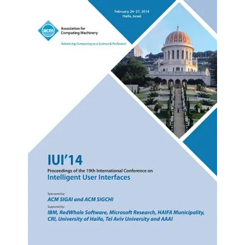 Iui 14 19th International Conference on Intelligent User Interfaces