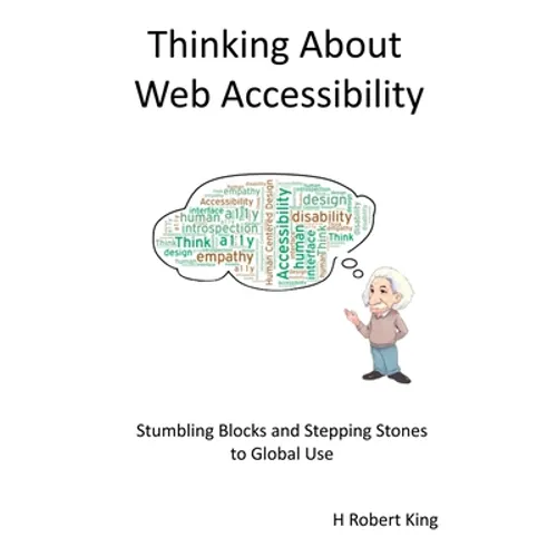 Thinking About Web Accessibility
