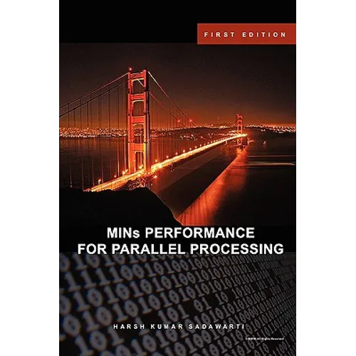 MINs PERFORMANCE FOR PARALLEL PROCESSING
