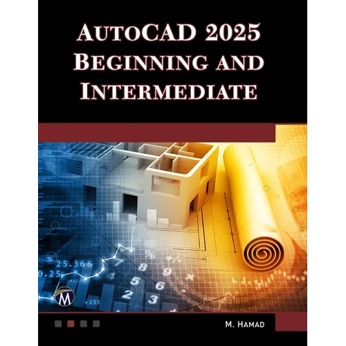 AutoCAD 2025 Beginning and Intermediate