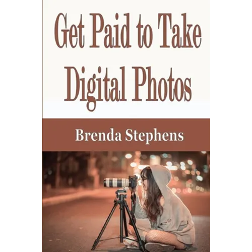 Get Paid to Take Digital Photos